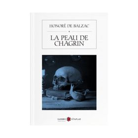 La Peau De Chagrin - Honore de Balzac