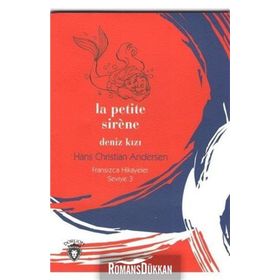 La Petite Sirene Deniz Kızı - Fransızca Hikayeler Seviye 3 - Hans Christian Andersen