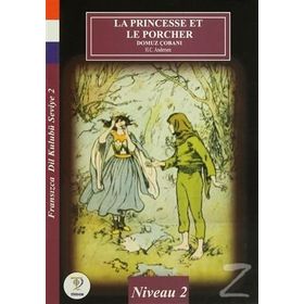 La Princesse Et Le Porcher - Domuz Çobanı - hanschristian andersen