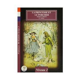 La Princesse Et Le Porcher - Domuz Çobanı - hanschristian andersen