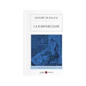La Rabouilleuse - Honore de Balzac