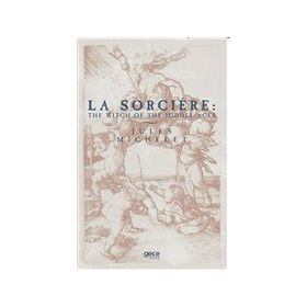 La Sorciere: The Witch Of The Middle Ages-Gece Kitaplığı