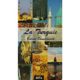 LA TURQUIE - BÜLENT DEMIRDURAK