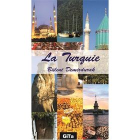 LA TURQUIE - BÜLENT DEMIRDURAK