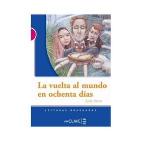 LA VUELTA AL MUNDO EN OCHENTA DIAS (LG NIVEL-3) İSPANYOLCA OKUMA KITABI - JULES VERNE