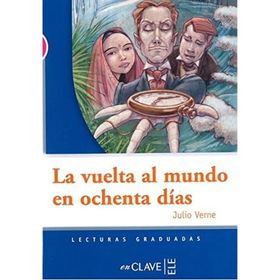 LA VUELTA AL MUNDO EN OCHENTA DIAS (LG NIVEL-3) İSPANYOLCA OKUMA KITABI - JULES VERNE