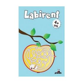 Labirent 4+ Yaş - Gülizar Çilliyüz Çetinkaya