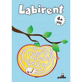 Labirent 4+ Yaş - Gülizar Çilliyüz Çetinkaya
