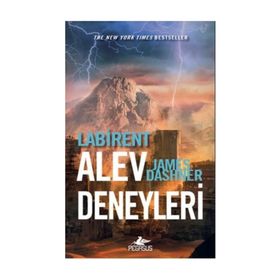 Labirent Alev Deneyleri - James Dashner
