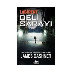 Labirent: Deli Sarayı - James Dashner