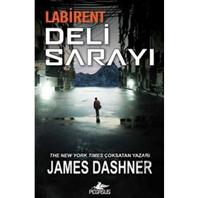 Labirent: Deli Sarayı - James Dashner