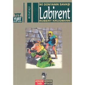 LABIRENT İKİ DÜNYANIN SAVAŞI - ROBERT KRUGMANN