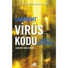 Labirent Virüs Kodu - James Dashner
