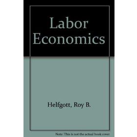 Labor Economics - George J. Borjas