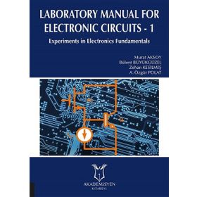 Laboratory Manual For Electronic Circuits 1