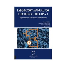Laboratory Manual For Electronic Circuits 1