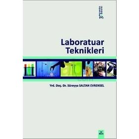 LABORATUAR TEKNIKLERI - SÜREYYA SALTAN EVRENSEL