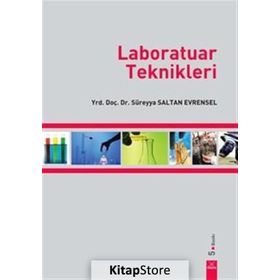 LABORATUAR TEKNIKLERI - SÜREYYA SALTAN EVRENSEL