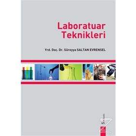 LABORATUAR TEKNIKLERI - SÜREYYA SALTAN EVRENSEL