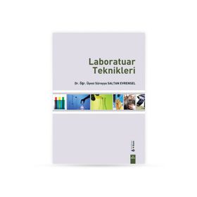 LABORATUAR TEKNIKLERI - SÜREYYA SALTAN EVRENSEL