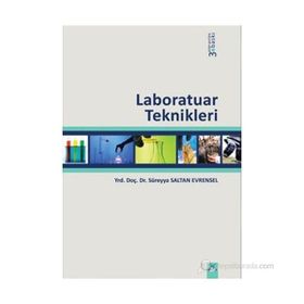 LABORATUAR TEKNIKLERI - SÜREYYA SALTAN EVRENSEL