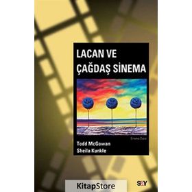 Lacan ve Çağdaş Sinema - Sheila Kunkle Todd McGowan