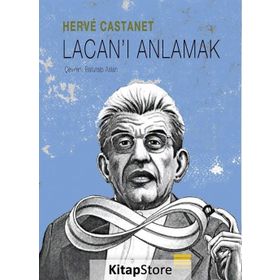 Lacan’ı Anlamak - Herve Castanet