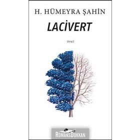 LACIVERT - HÜMEYRA ŞAHİN