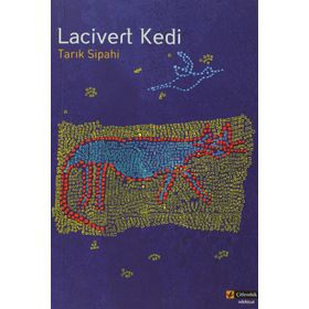 LACIVERT KEDI - TARIK SIPAHI