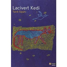 LACIVERT KEDI - TARIK SIPAHI