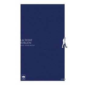 Lacivert Sürgün - Halil İlteriş Kutlu