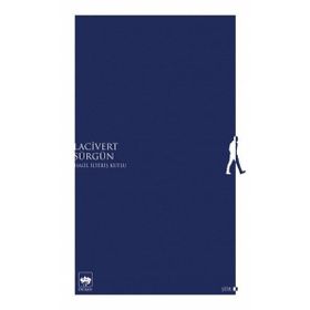 Lacivert Sürgün - Halil İlteriş Kutlu