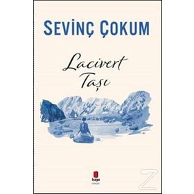 LACIVERT TAŞI - SEVİNÇ ÇOKUM