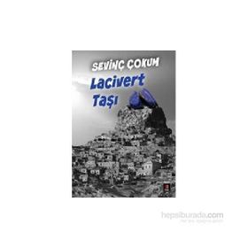 LACIVERT TAŞI - SEVİNÇ ÇOKUM