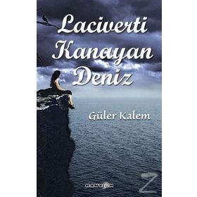 Laciverti Kanayan Deniz - Güler Kalem