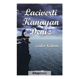 Laciverti Kanayan Deniz - Güler Kalem