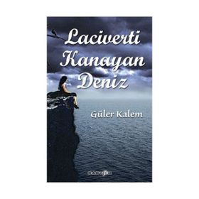Laciverti Kanayan Deniz - Güler Kalem