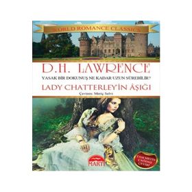LADY CHATTERLEY'IN AŞIĞI - DAVID HERBERT LAWRENCE (ISBN:9786053482086)