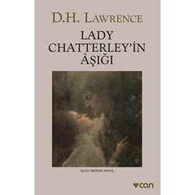 LADY CHATTERLEYIN AŞIĞI - DAVID HERBERT LAWRENCE (ISBN:9786055433659)