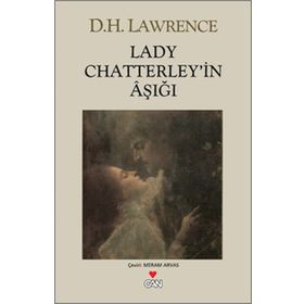 LADY CHATTERLEYIN AŞIĞI - DAVID HERBERT LAWRENCE