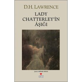 LADY CHATTERLEYIN AŞIĞI - DAVID HERBERT LAWRENCE