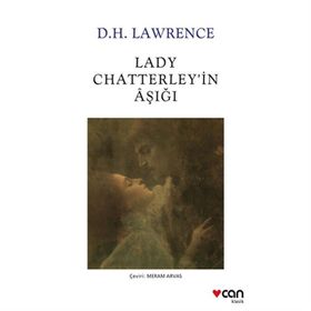 Lady Chatterleyin Aşığı - David Herbert Richards Lawrence