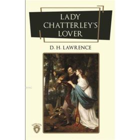 Lady Chatterley’s Lover - d h lawrance