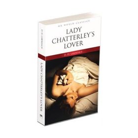 Lady Chatterley’s Lover - d h lawrance