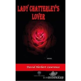 Lady Chatterleys Lover - D.H. Lawrence