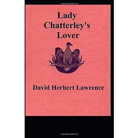 Lady Chatterleys Lover - D.H. Lawrence