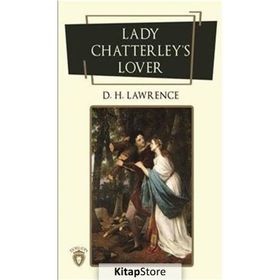 Lady Chatterleys Lover - D.H. Lawrence