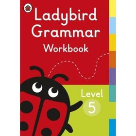 Ladybird Grammar Workbook Level 5 - Ladybird Education