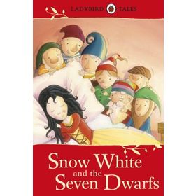 Ladybird Tales: Snow White and the Seven Dwarfs - Vera Southgate