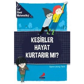 Laf Ebesi Matematikçi 2 - Kesirler Hayat Kurtarır Mı? - Hyeon-Jeong Park
